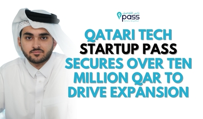 Qatari Tech Startup Pass Secures Over 10 Million QAR to Drive Expansion